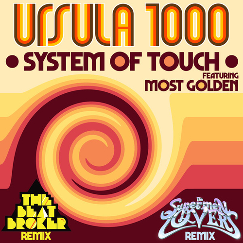 Ursula 1000, Most Golden - System Of Touch [IQ036]